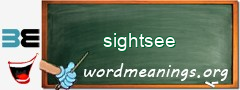 WordMeaning blackboard for sightsee